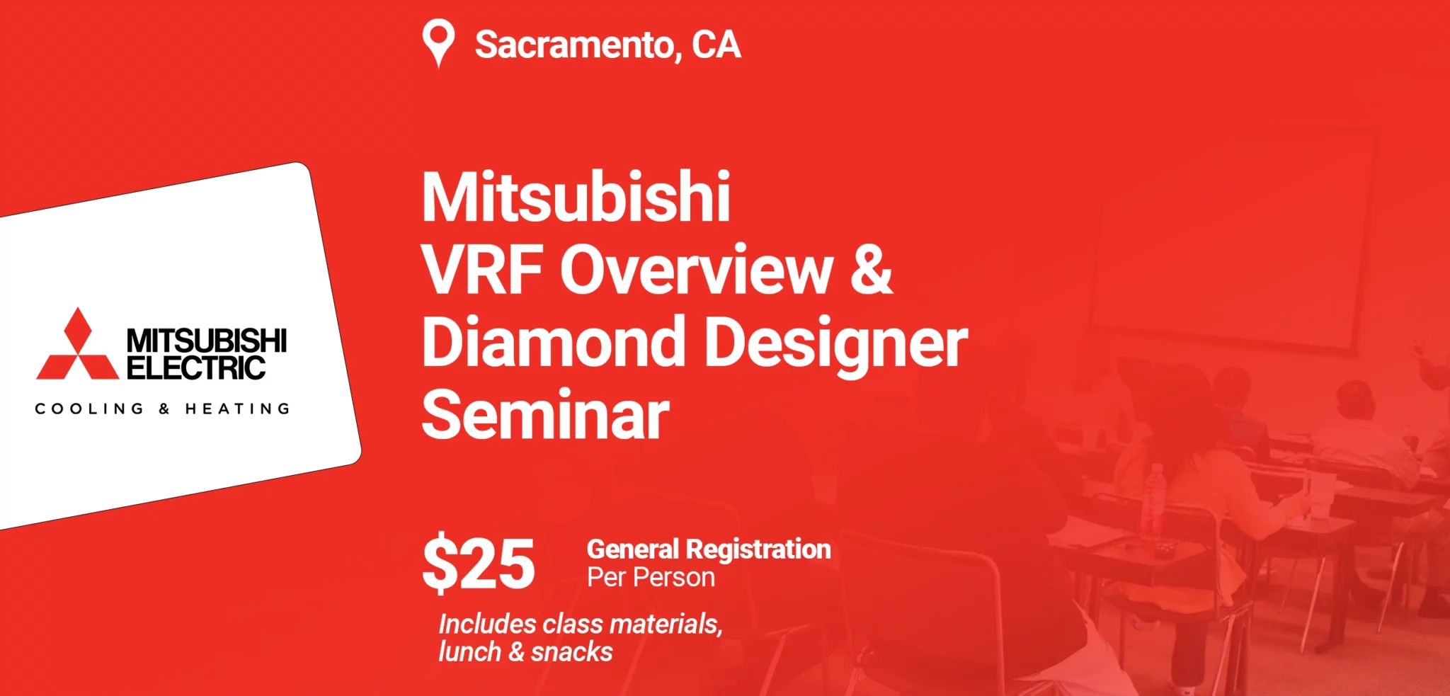 Mitsubishi VRF Overview and Diamond Designer Seminar – $25pp